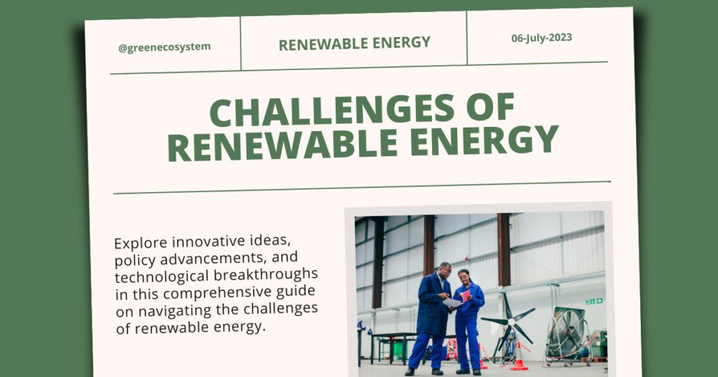 Challenges of Renewable Energy