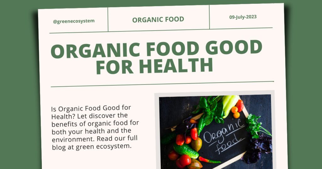 Organic Food Good for Health