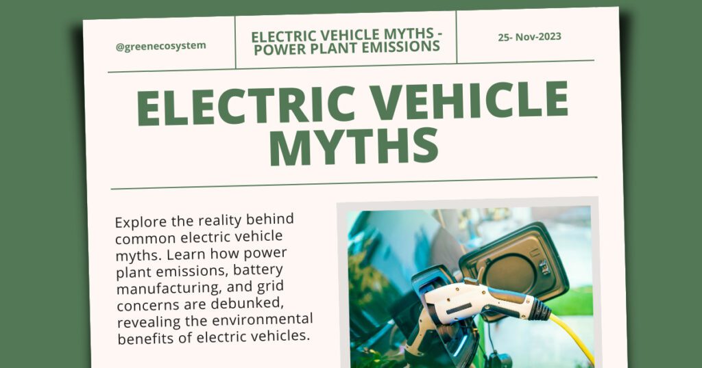 Electric Vehicle Myths