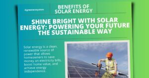 Shine Bright with Solar Energy Powering Your Future the Sustainable Way