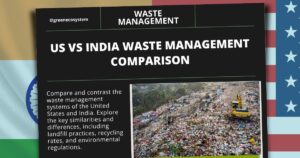 US vs India waste management comparison